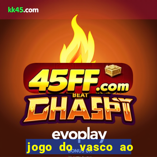 jogo do vasco ao vivo em hd